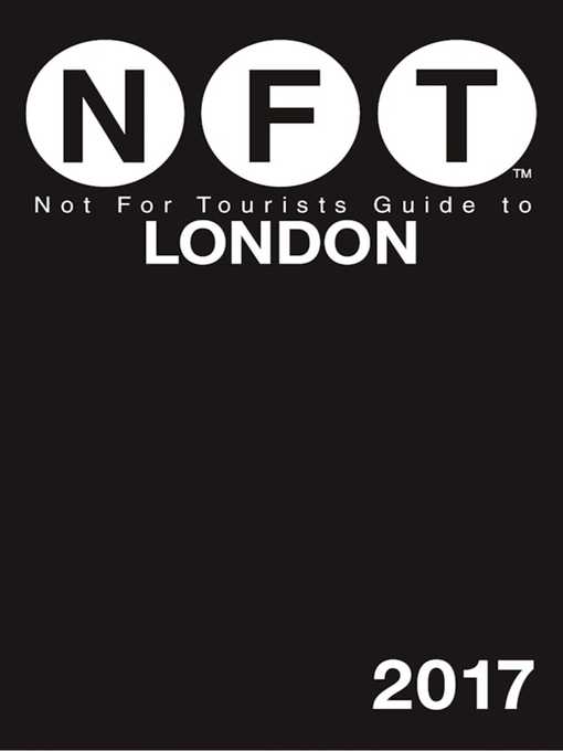 Title details for Not For Tourists Guide to London 2017 by Not for Tourists - Wait list